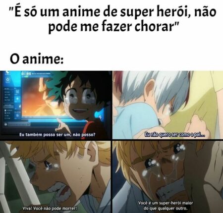 Meme quando choramos assistindo anime